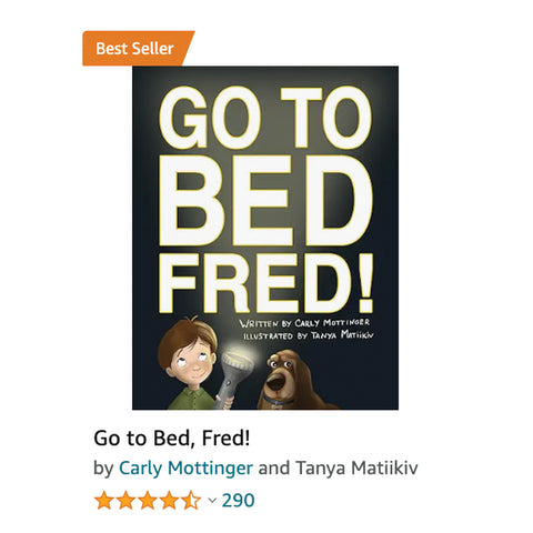 Go to Bed, Fred!