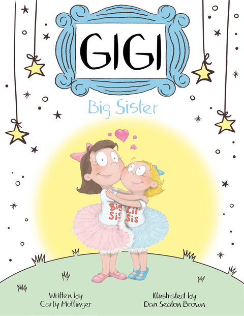 Gigi: Big Sister